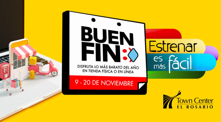 El Buen fin en Town Center El Rosario